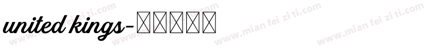 united kings字体转换